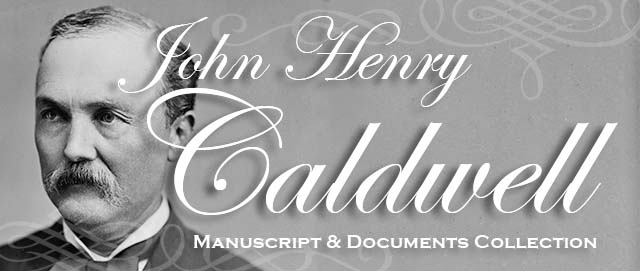 John Henry Caldwell Papers