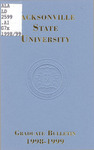 Graduate Bulletin & Catalog | 1998-1999 by Jacksonville State University