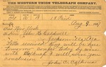 Correspondence | Telegram from John Calhoun to John Henry Caldwell, August 1887 by John Calhoun