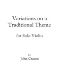 Chamber Music | Variations on a Traditional Theme for Solo Violin by John Craton