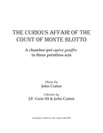 Opera | The Curious Affair of the Count of Monte Blotto by John Craton