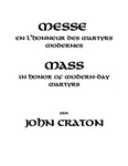 Vocal & Choral | Messe en L'honneur des martyrs modernes (Mass in Honor of Modern-Day Martyrs by John Craton