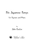 Six Japanese Songs for Soprano & Piano by John Craton