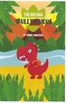 Big Bad Bullysaurus (2022) | Program by Jacksonville State University