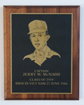 Plaque, Captain Jerry W. McNabb, KIA in 1966 in Viet Nam by Steve Latham